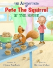 The Adventures of Pete the Squirrel 