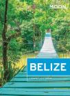 Moon Belize (Travel Guide) Cover Image