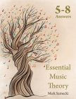 Essential Music Theory Answers 5-8 By Mark Sarnecki Cover Image