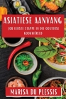 Asiatiese Aanvang: Jou Eerste Stappe in die Oosterse Kookwêreld Cover Image