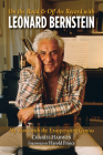 On the Road and Off the Record with Leonard Bernstein: My Years with the Exasperating Genius By Charlie Harmon, Harold "Hal" Prince (Foreword by) Cover Image