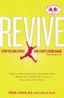 Revive: Stop Feeling Spent and Start Living Again By Dr. Frank Lipman, M.D., Mollie Doyle Cover Image