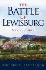 The Battle of Lewisburg: May 23, 1862 Cover Image
