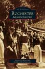 Rochester Neighborhoods By Shirley Cox Husted, Ruth Rosenberg-Naparsteck Cover Image