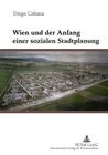 Wien Und Der Anfang Einer Sozialen Stadtplanung Cover Image