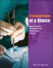 Transplantation at a Glance By Menna Clatworthy, Christopher Watson, Michael Allison Cover Image