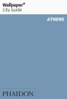 Wallpaper* City Guide Athens By Wallpaper* Cover Image