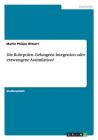 Die Ruhrpolen. Gelungene Integration oder erzwungene Assimilation? By Martin Philipp Wiesert Cover Image