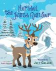 Hershel the Jewish Reindeer By Jeff Geller Cover Image