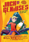 In the Deep Blue Sea: Jack and the Geniuses Book #2 Cover Image
