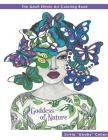 Goddess of Nature: The Adult Ethnic Art Coloring Book (Adult Coloring Books #1) Cover Image