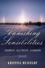 Vanishing Sensibilities By Kristina Muxfeldt Cover Image