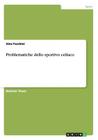 Problematiche dello sportivo celiaco By Alex Facchini Cover Image