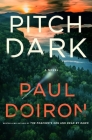 Pitch Dark: A Novel (Mike Bowditch Mysteries #15) By Paul Doiron Cover Image