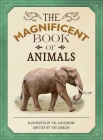 The Magnificent Book of Animals Cover Image