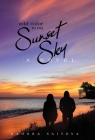 Add Color to my Sunset Sky By Bahora Saitova Cover Image