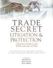 Trade Secret Litigation and Protection: A Practice Guide to the DTSA and the CUTSA Cover Image