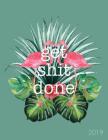Get Shit Done 2019: Tropical Flamingo - 8.5 X 11 in - 2019 Organizer with Bonus Dotted Grid Pages + Inspirational Quotes + To-Do Lists - M Cover Image