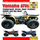 Yamaha ATVs Timberwolf, Bruin, Bear Tracker, 350ER and Big Bear: 1987 to 2009 (Haynes Service & Repair Manual) Cover Image
