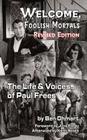 Welcome, Foolish Mortals the Life and Voices of Paul Frees (Revised Edition) (Hardback) By Ben Ohmart, June Foray (Foreword by) Cover Image