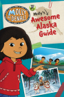 Molly of Denali: Molly's Awesome Alaska Guide By WGBH Kids, WGBH Kids (Illustrator) Cover Image