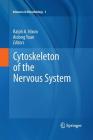 Cytoskeleton of the Nervous System (Advances in Neurobiology #3) By Ralph A. Nixon (Editor), Aidong Yuan (Editor) Cover Image