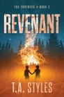 Revenant (Fortress #2) By T. A. Styles Cover Image
