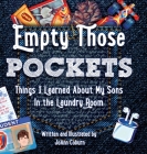 Empty Those Pockets By Joann Coburn, Michelle White (Designed by) Cover Image