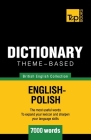 Theme-based dictionary British English-Polish - 7000 words Cover Image