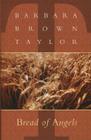 Bread of Angels By Barbara Brown Taylor Cover Image