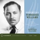 Essential Tennessee Williams By Tennessee Williams, Tennessee Williams (Read by) Cover Image