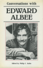 Conversations with Edward Albee (Literary Conversations) By Philip C. Kolin (Editor) Cover Image