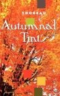 Autumnal Tints Cover Image