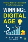 Winning in the Digital Age By Nitin Seth Cover Image