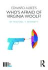 Edward Albee's Who's Afraid of Virginia Woolf? (Fourth Wall) By Michael Y. Bennett Cover Image