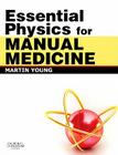 Essential Physics for Manual Medicine By Martin Ferrier Young Cover Image
