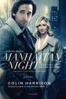 Manhattan Night: A Novel By Colin Harrison Cover Image