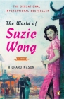 The World of Suzie Wong: A Novel Cover Image