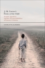 J. M. Coetzee's Poetics of the Child: Arendt, Agamben, and the (Ir)Responsibilities of Literary Creation Cover Image