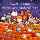 Sweet Dreams Yellowstone National Park Cover Image