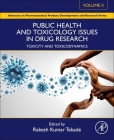 Public Health and Toxicology Issues in Drug Research, Volume 2: Toxicity and Toxicodynamics (Advances in Pharmaceutical Product Development and Research) Cover Image