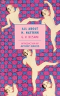 All About H. Hatterr By G V. Desani, Anthony Burgess (Introduction by) Cover Image