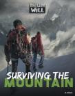 Surviving the Mountain (Iron Will) Cover Image