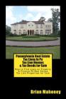 Pennsylvania Real Estate Tax Liens in Pa Tax Lien Houses & Tax Deeds for Sale: How to Find Liens on Property & Finance Pa Real Estate Tax Lien Propert Cover Image