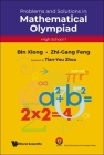 Problems and Solutions in Mathematical Olympiad (High School 1) By Bin Xiong, Zhi-Gang Feng, Tian-You Zhou (Translator) Cover Image