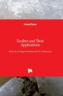 Zeolites and Their Applications By Mohamed Nageeb Rashed (Editor), P. N. Palanisamy (Editor) Cover Image