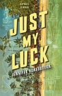 Just My Luck Cover Image
