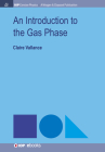 An Introduction to the Gas Phase (Iop Concise Physics) By Claire Vallance Cover Image