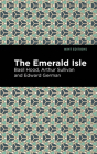 The Emerald Isle By Arthur Sullivan, Basil Hood (Contribution by), Edward German Cover Image