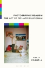 Photographic Realism: The Art of Richard Billingham By Kieran Cashell Cover Image